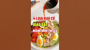 4 Loại Rau Củ Giàu Sắt Ngang Ngửa Thịt Cá #dsdaiminh #health #dinhduong #shorts