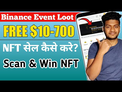 Binance Event FREE $700 Offer | Binance Blockchain Offer | Free Binance NFT| How To Sell Binance NFT