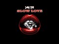 JAY TEE SLOW LOVE mp3