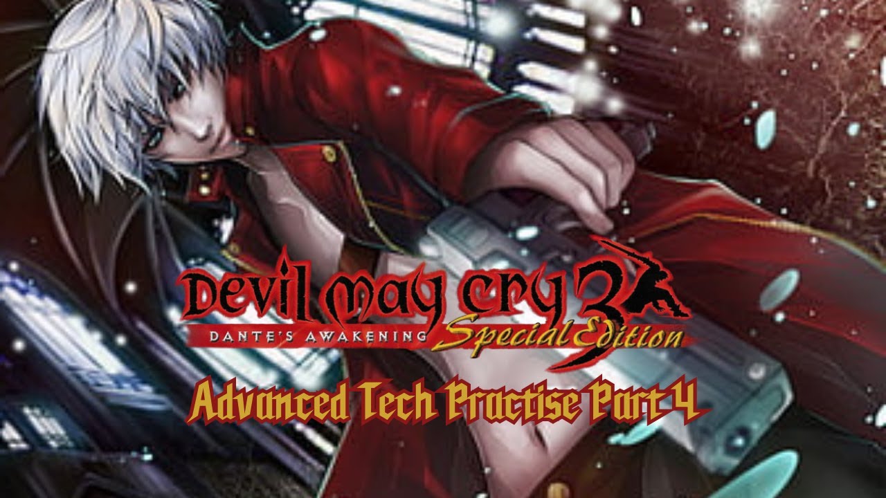 Devil May Cry 3 Advanced Tech Practice Part 4 - YouTube