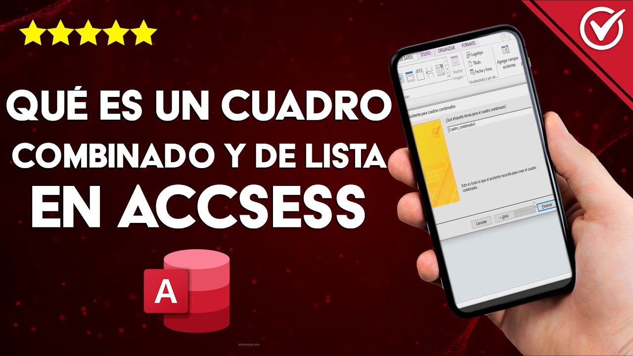 ¿Qué es un Cuadro Combinado y Cuadro de Lista en Access y para qué Sirven?