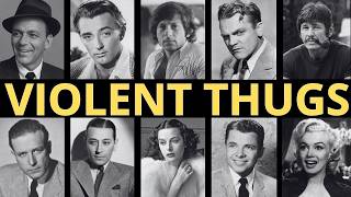 BEYOND PSYCHOPATHS: 10 Classic Hollywood Icons Who Were Secretly Hardened Criminals!
