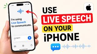 How to Use Live Speech on Your iPhone