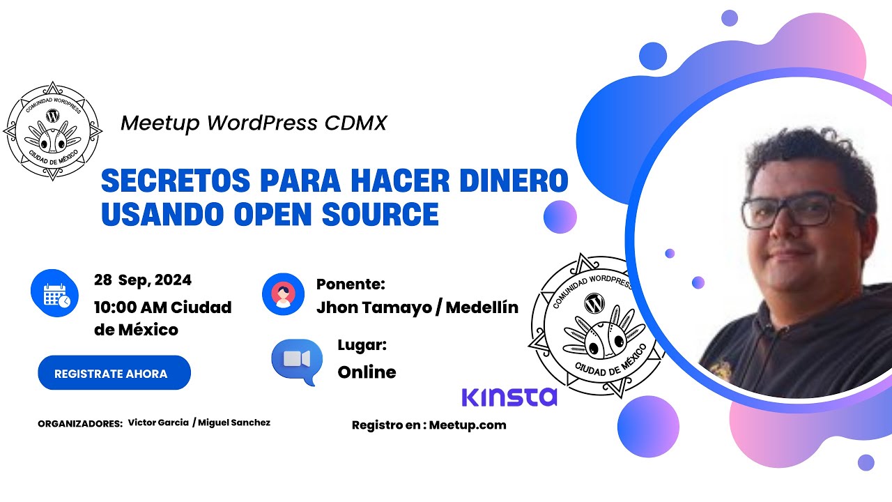 Secretos para Monetizar Proyectos Open Source | Meetup WordPress CDMX ...