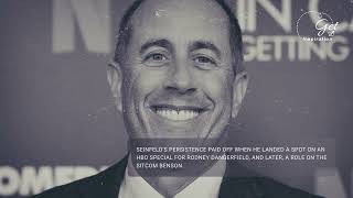 Jerry Seinfeld:  The Inspiring Journey From Failure to Success