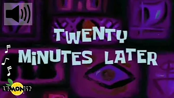 Twenty Minutes later... Spongebob sound effect famous YouTubers use + time card (HD) #13