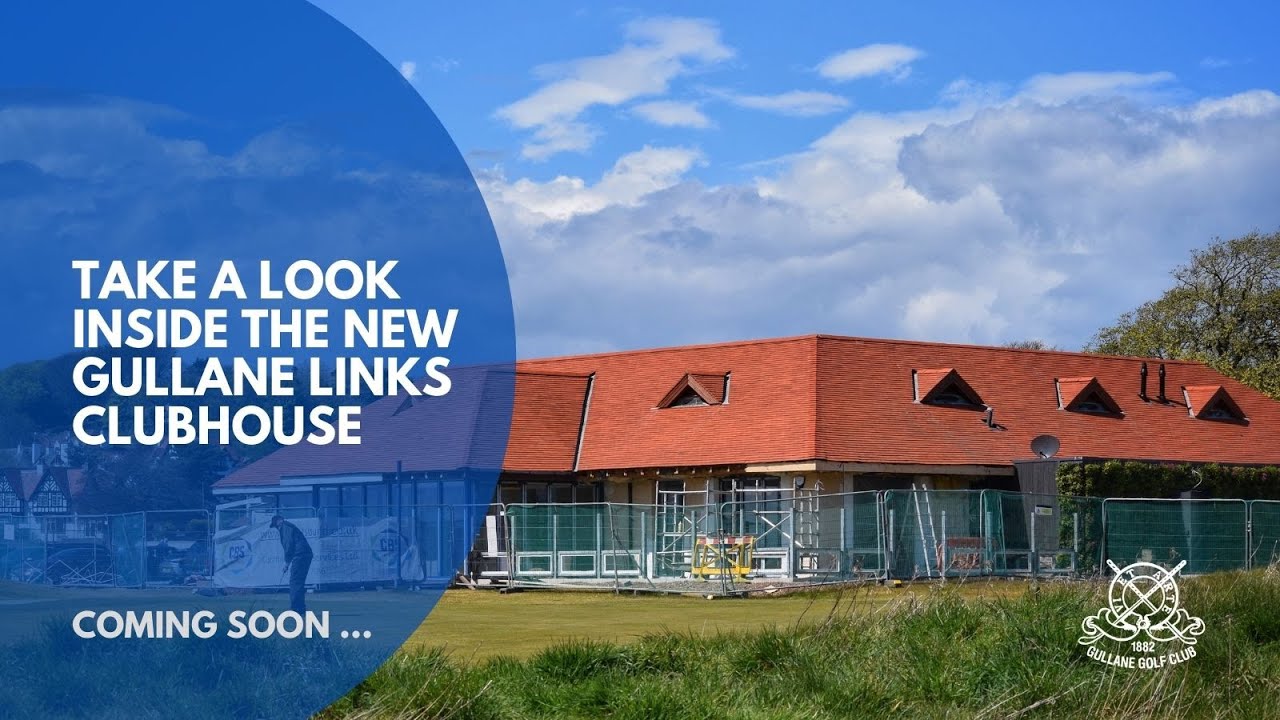 Take a Look Inside the New Gullane Links Clubhouse YouTube