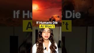 If Humans Vanish, AI Might Be the Last Thing Alive