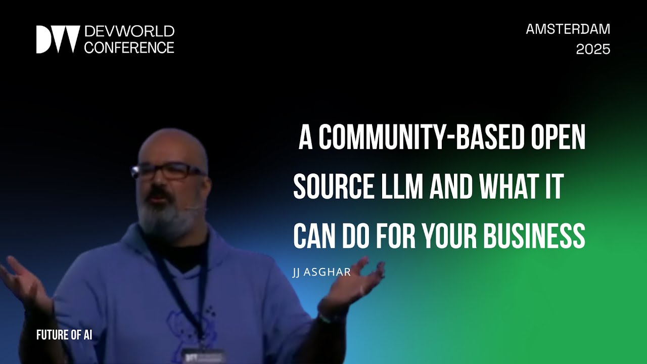 JJ Asghar - A community based open source LLM and what it can do for your business
