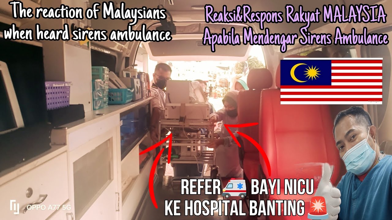Respons & Reaksi Rakyat Malaysia di Jalanraya Apabila Melihat/Mendengar Sirens AMBULANCE