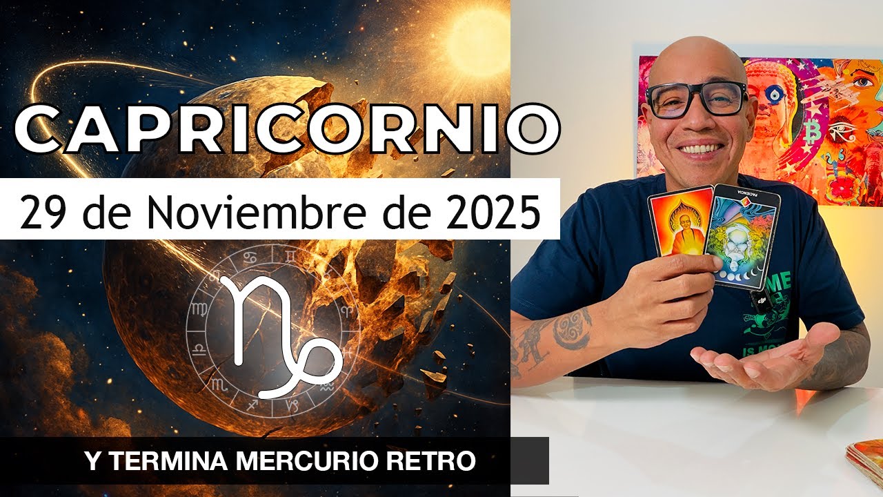 CAPRICORNIO | Horóscopo de hoy 29 de Noviembre 2025 - YouTube
