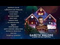 Gareth Malone - A Great British Christmas (Official Album Sampler)