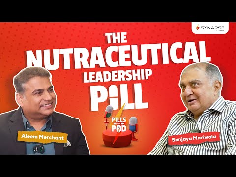 Decoding India's Nutraceutical Industry with Sanjaya Mariwala