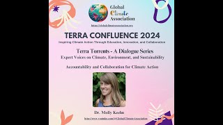Accountability and Collaboration for Climate Action with Dr. Molly Keehn | Terra Confluence 2024