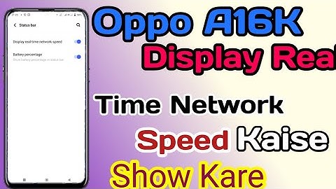 How To Show Real Time Network Speed In Oppo A16k // Oppo A16K  Main Internet Speed Setting