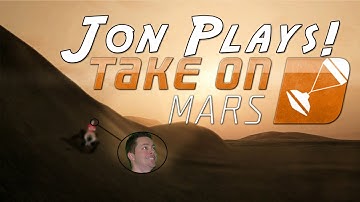Take On Mars! - New Steam Early Access Gameplay