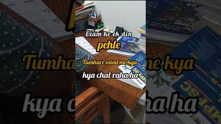 Exam ek din pehle mera mind😇 #mppsc #motivation #mppolitics #upsc #unesco #study #ssc #ias #mppsc