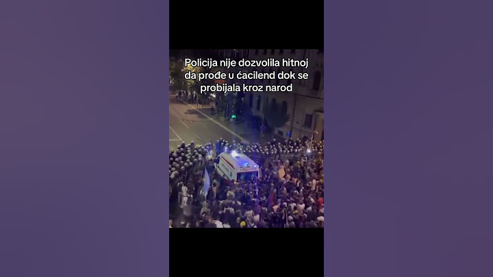 policija nije dozvolila hitnoj da prođe dok se probijala kroz narod