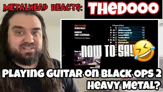 TheDooo - Playing Guitar on Black Ops 2 Ep 8 - Heavy Metal?