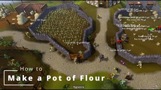 How To Make a Pot of Flour OSRS