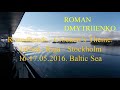 Roundheads - Crockett’s Theme. Tallink: Riga - Stockholm 16-17.05.2016. Baltic Sea