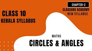 CLASS 10- MATHS| CIRCLES AND ANGLES | NEW SYLLABUS | LEVEL 1 | BASIC CONCEPT |PART 4
