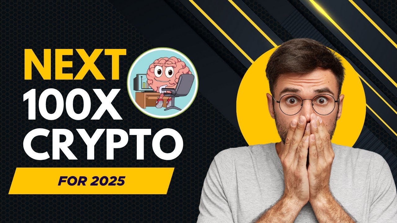 NEXT 100X CRYPTO PROJECT FOR 2025 - YouTube