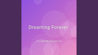 Dreaming Forever