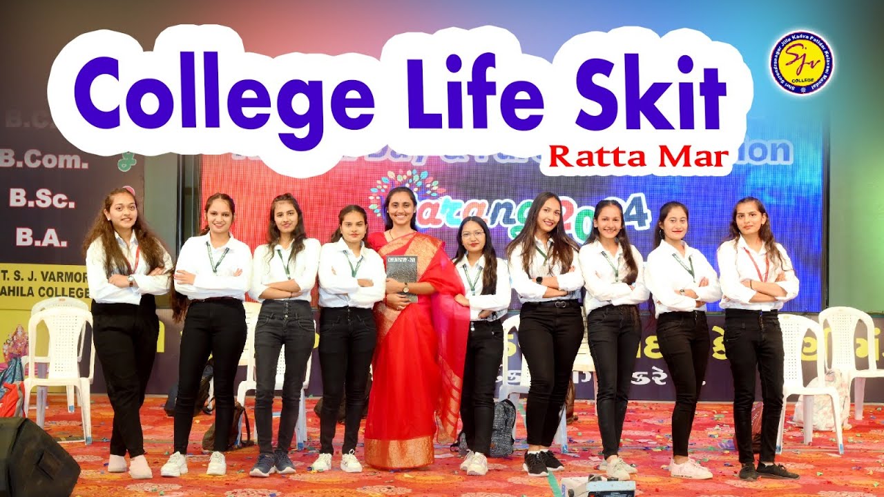College Skit || Rattra Mar || SMT.S. J.Varmora Mahila College