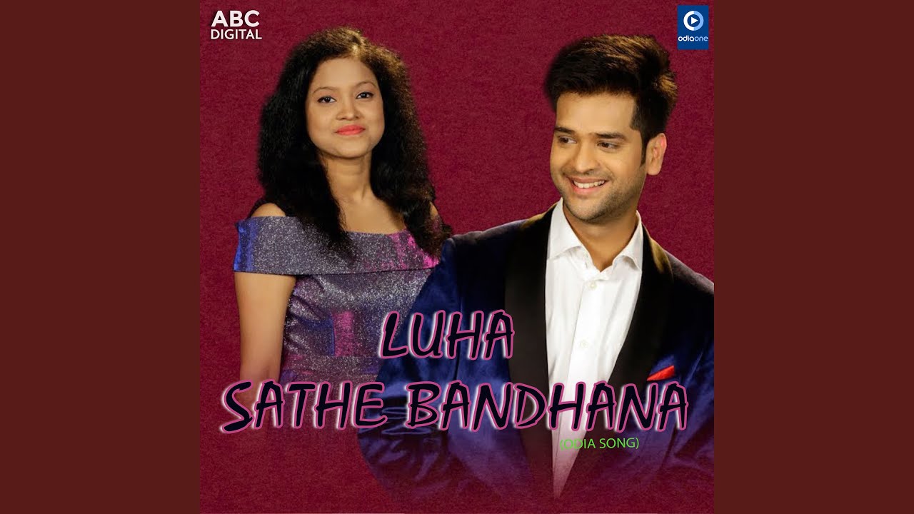 Luha Sathe Bandhana