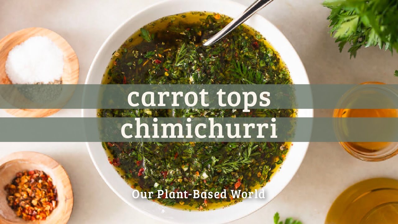 Carrot Top Chimichurri Sauce Recipe