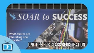 UNF Tips for Class Registration | Nest News 2025