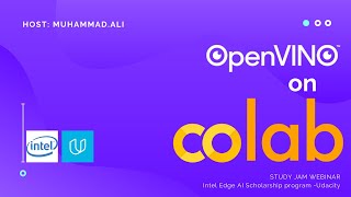 OpenVINO on Google Colab Webinar