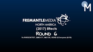 FremantleMedia North America (2017) Effects R6 Vs RVEGCKTOT, QMG177, IMC135, VEHD & Everyone (6⁄19)