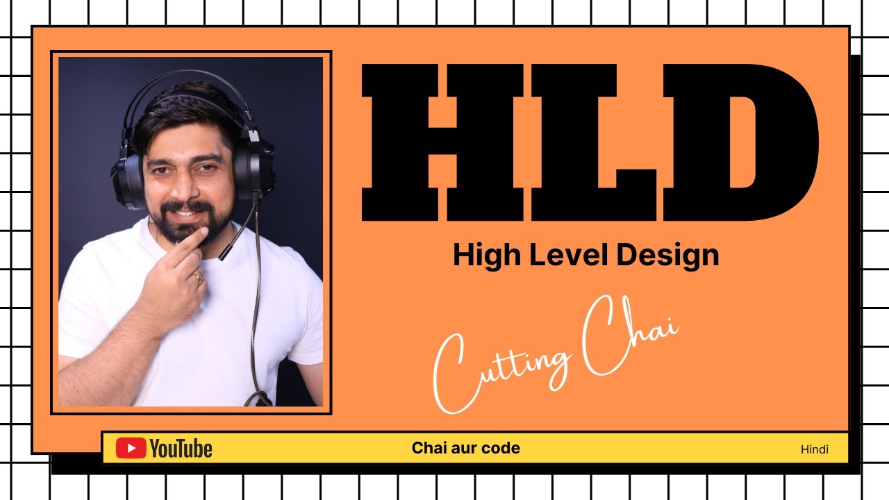 What is HLD | cutting chai