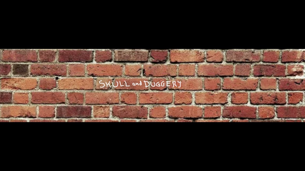 Skull and Duggery Ep 11 Banking on it