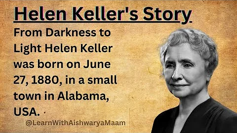 Helen Keller's Story | From Darkness to Light | Learn English Through Story 🔥| Graded Reader ✅