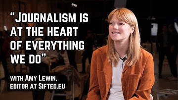 Amy Lewin, editor at Sifted: “Journalism is at the heart of everything we do”