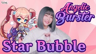 Video thumbnail of "엔젤릭버스터 - Star Bubble (Full ver. Cover)"