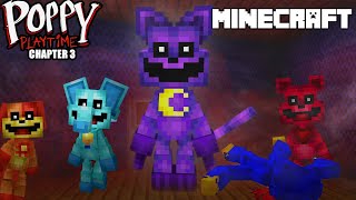 Poppy Playtime Chapter 3 Minecraft  FANMADE [FULL RELEASE]