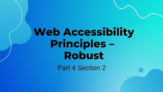 Web Accessibility Principles: Robust