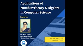 Applications of Number Theory and Algebra in Computer Science