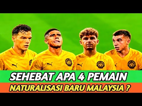 avatoto x 188b - Sehebat Apa 4 Pemain Naturalisasi Baru Timnas Malaysia?
