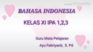 Bahasa indonesia kelas xi ipa 1,2, dan ...
