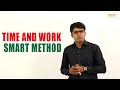 Time and Work Smart Method