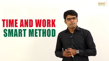 Time and Work Smart Method