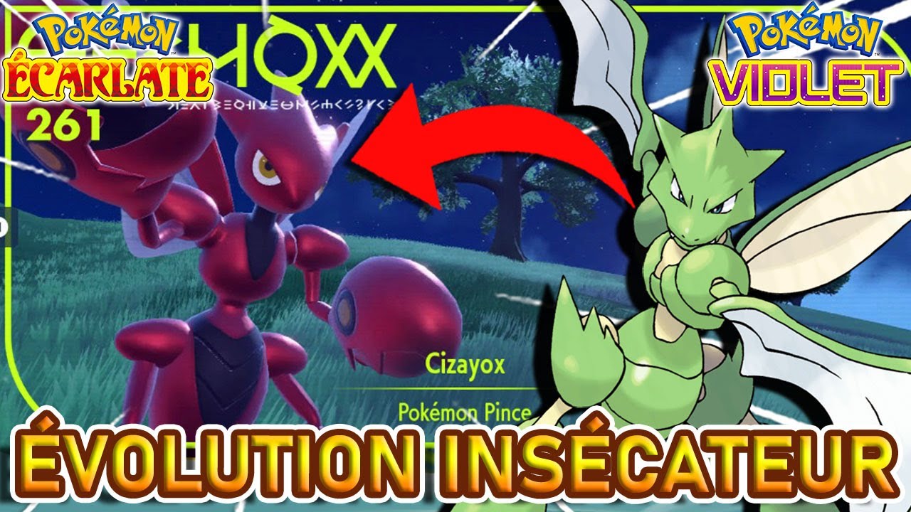 EVOLUTION de INSECATEUR en CIZAYOX | Pokémon Violet et Ecarlate