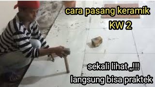 pasang keramik lantai  60x60 kw 2