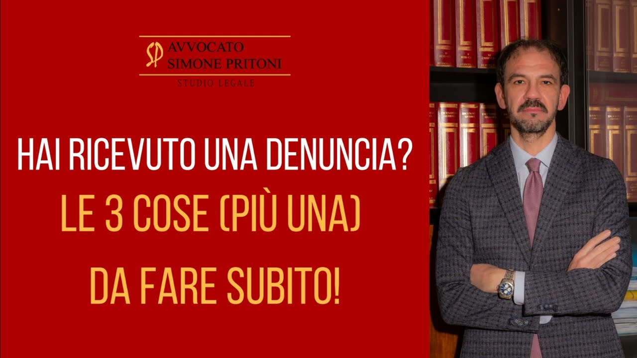 Hai ricevuto una denuncia? Le 3 cose (più una) da fare subito!