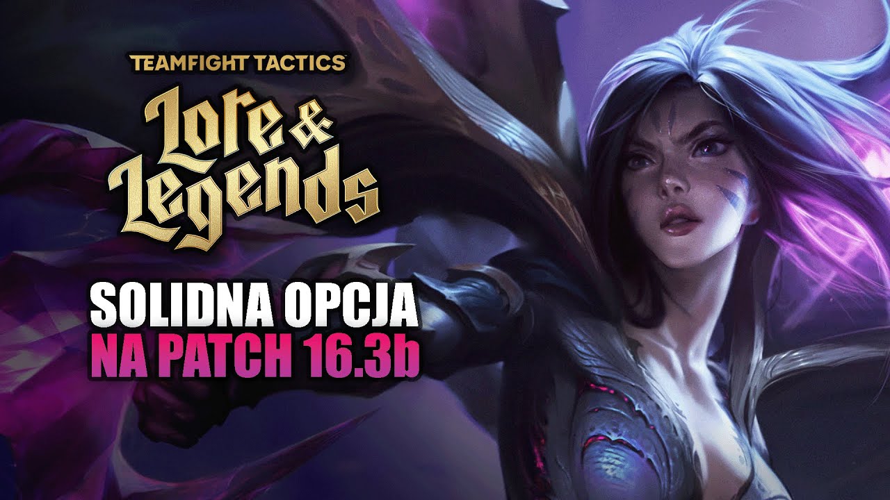 Bardzo Solidna Opcja na LP W patchu 16.3b | TFT Set 16